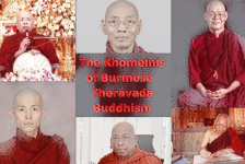 The Khomeinis of Burmese Theravada Buddhism: Buddhist monks, Military Junta & Political Buddhism