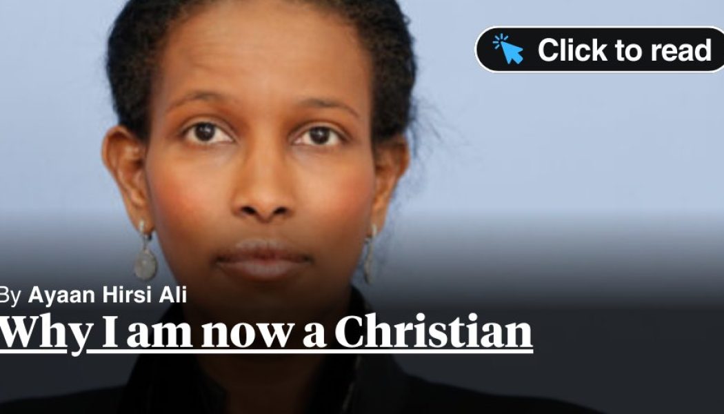 August Berkshire in Response to Ayaan Hirsi Ali’s ‘Conversion’